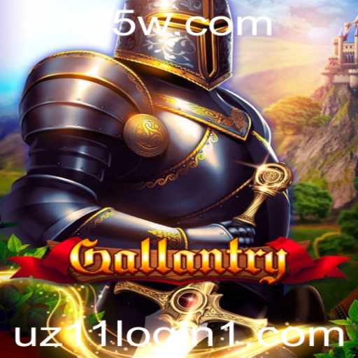 Gallantry: Explorando as Aventuras do Jogo com Uz11 Login