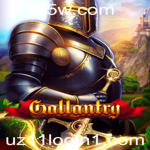 Gallantry: Explorando as Aventuras do Jogo com Uz11 Login